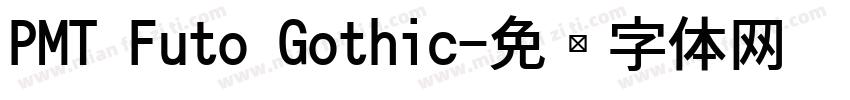 PMT Futo Gothic字体转换